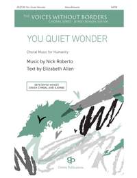 Nick Roberto: You Quiet Wonder