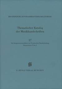 Die Komponistennachlässe der Proskeschen Musikabteilung. Komponisten N bis Z