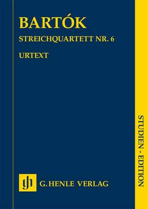 Béla Bartók: String Quartet No. 6