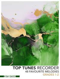 Top Tunes For Recorder - Grades 1-2