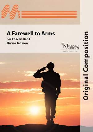 Harrie Janssen: A Farewell to Arms