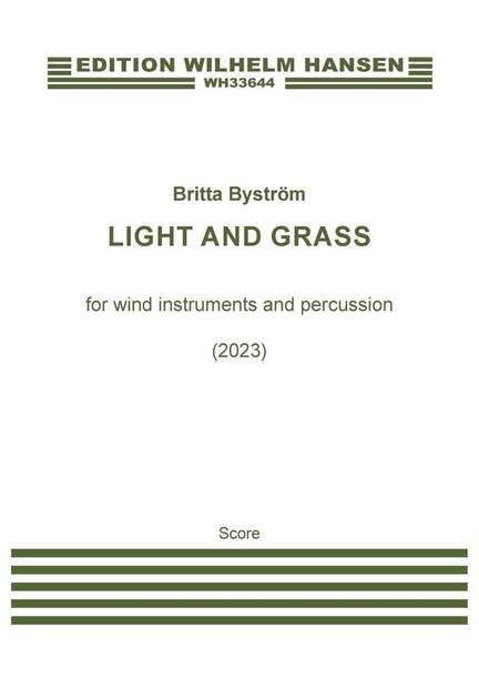 Britta Byström: Light And Grass