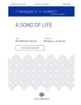 Marques L.A. Garrett: A Song of Life