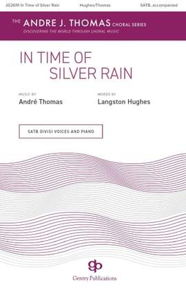 Andre Thomas: In Time of Silver Rain