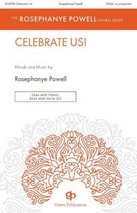 Rosephanye Powell: Celebrate Us!