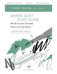 Craig Mason: Where Quiet Plays Alone