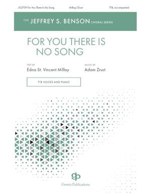Adam Zrust: For You There Is No Song