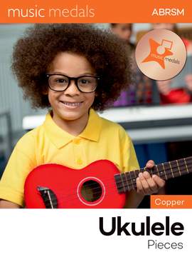 ABRSM: Music Medals Copper Ukulele Pieces