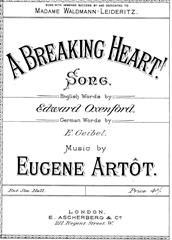 Eugene Artôt: A Breaking Heart