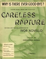 Ivor Novello: Why Is There Ever Good-Bye? (from 'Careless Rapture')