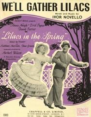 Ivor Novello: We'll Gather Lilacs (from 'Perchance To Dream')