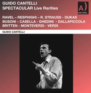Guido Cantelli Spectacular! Live Rarities