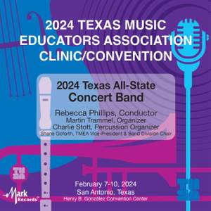 2024 TMEA: All-State 6A Concert Band