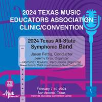 2024 TMEA: All-State 6A Symphonic Band