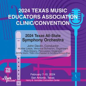 2024 TMEA: All-State Symphony Orchestra