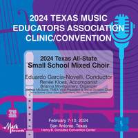 2024 TMEA: All-State Small School Mixed Choir