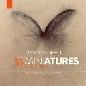 Giya Kancheli: 33 Miniatures for Piano