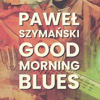Good Morning Blues