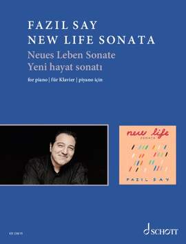 Say, Fazıl: New Life Sonata op. 99