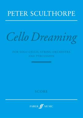 Peter Sculthorpe: Cello Dreaming