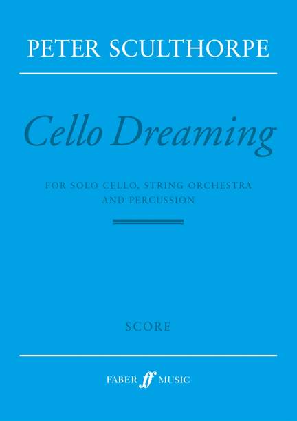 Peter Sculthorpe: Cello Dreaming