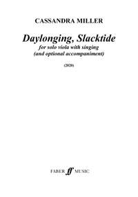 Cassandra Miller: Daylonging, Slacktide
