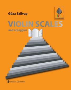 Geza, S: Violin Scales and Arpeggios