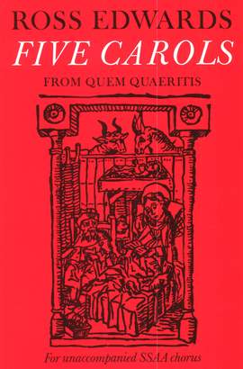 Ross Edwards: Haill! Quene of Heven