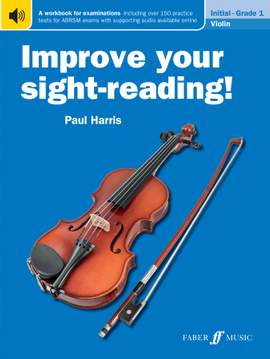 Paul Harris: Improve Your Sight-Reading Violin: Grade 1 Extra Stage