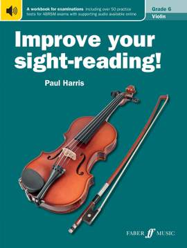 Paul Harris: Improve Your Sight-Reading Violin: Grade 6 Extra Stage