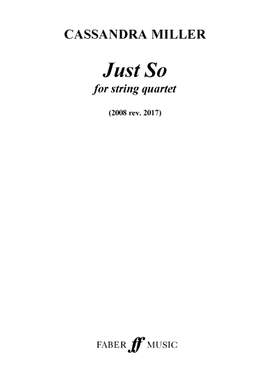 Cassandra Miller: Just So
