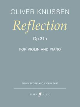 Oliver Knussen: Reflection Op.31a