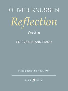 Oliver Knussen: Reflection Op.31a