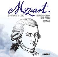 Mozart: Divertimento, K.563