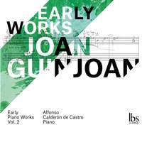 Guinjoan Vol.2. Early Piano Works