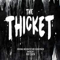 The Thicket (Original Motion Picture Soundtrack)