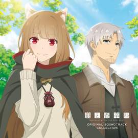 Spice and Wolf: MERCHANT MEETS THE WISE WOLF (Original Soundtrack Collection)