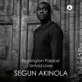 Segun Akinola's Kensington Palace: Untold Lives