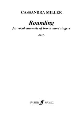 Cassandra Miller: Rounding