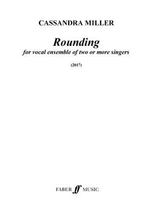 Cassandra Miller: Rounding