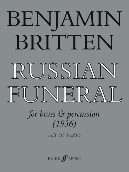 Benjamin Britten: Russian Funeral