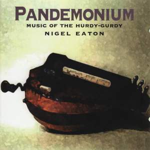 Pandemonium (Music of the Hurdy-gurdy)
