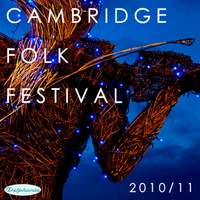 The Cambridge Folk Festival 2010 / 11
