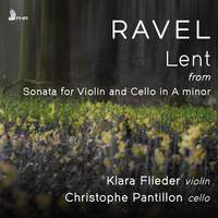 Ravel: Lent from Sonata for Violin and Cello