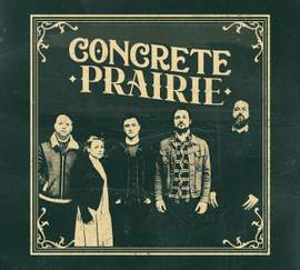 Concrete Prairie