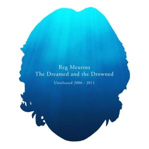 The Dreamed and the Drowned