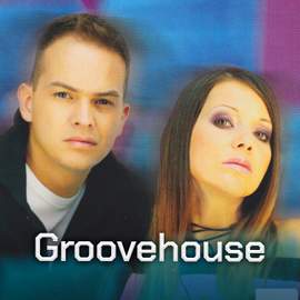 A Groovehouse legnagyobb slágerei