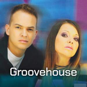 A Groovehouse legnagyobb slágerei