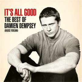 It's All Good: The Best of Damien Dempsey