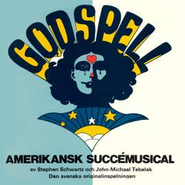 Godspell - Den svenska originalinspelningen